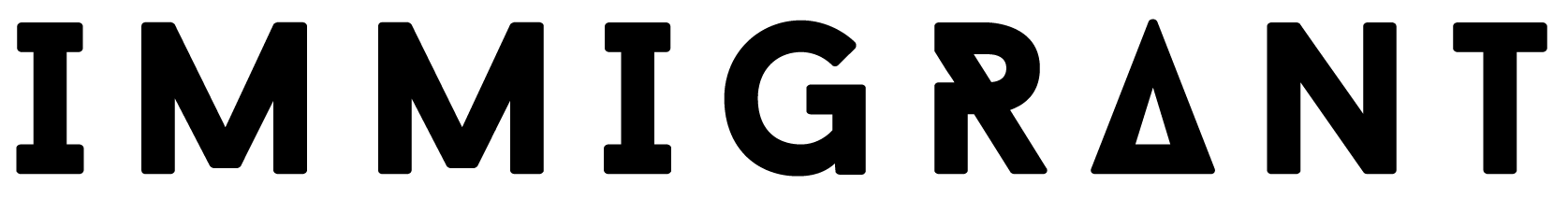 IMMIGRANT